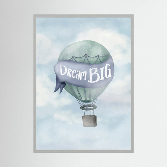 Dream Big 
